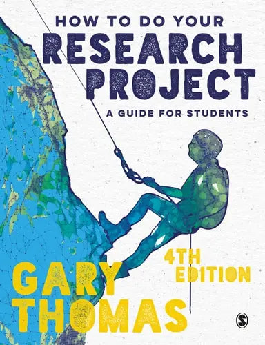 How to Do Your Research Project A Guide for Students