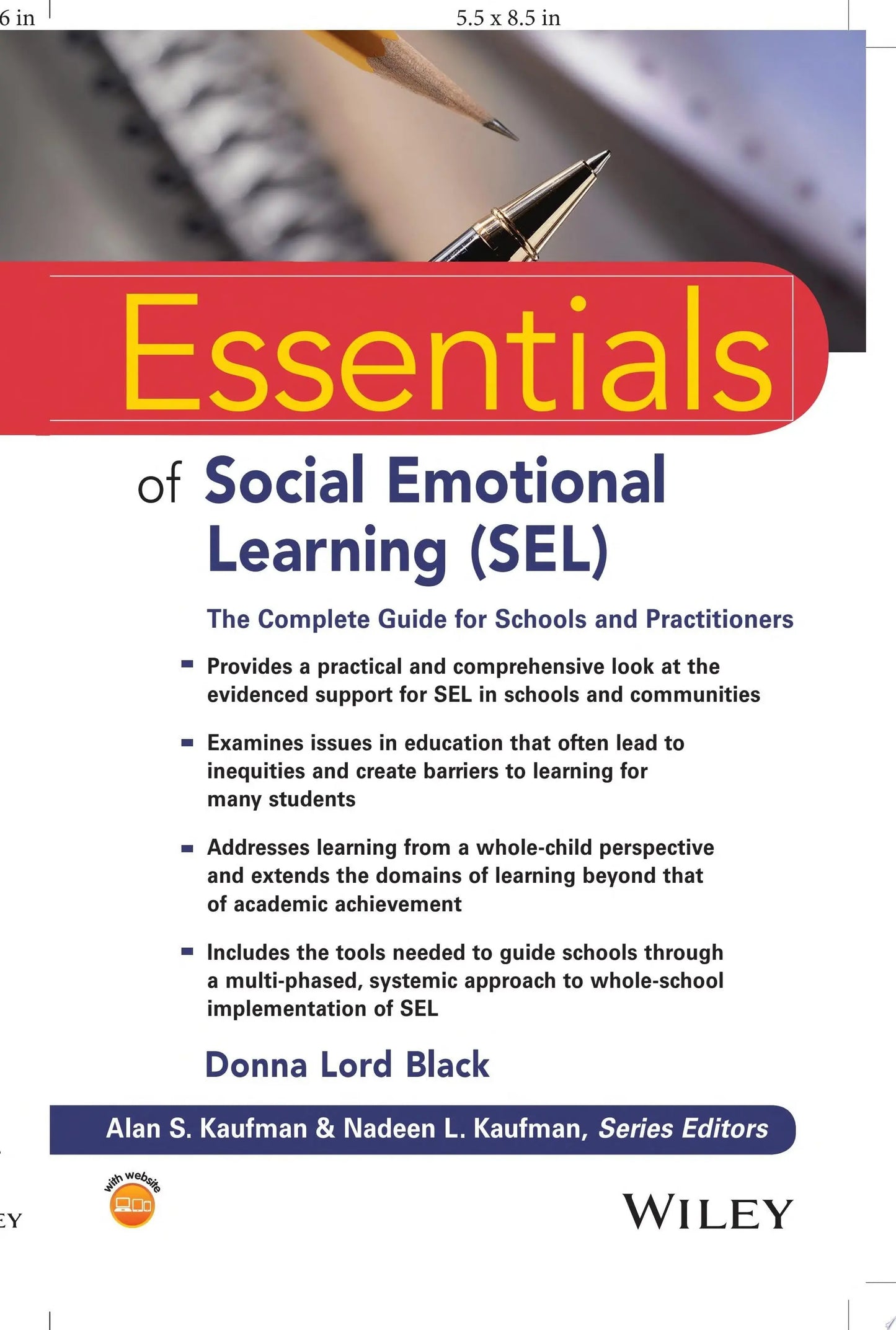 Essentials of Social Emotional Learning (SEL) The Complete Guide for Schools and Practitioners