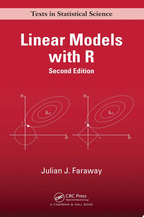 Linear Models with R, Second Edition by Julian J. Faraway