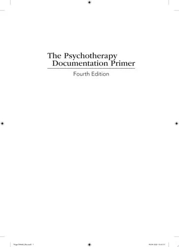 The Psychotherapy Documentation Primer by Donald E. Wiger