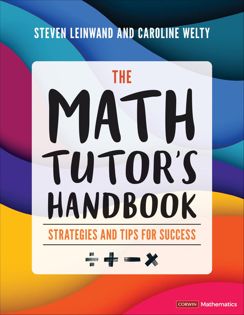 The Math Tutor′s Handbook Strategies and Tips for Success