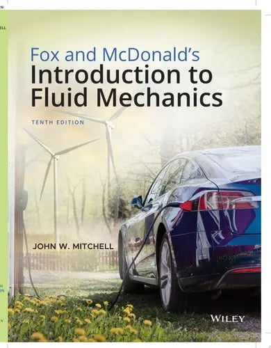 Fox and McDonald's Introduction to Fluid Mechanics by Robert W. Fox