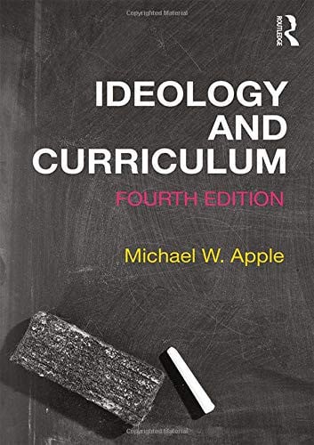 Ideology and Curriculum Routledge, Taylor & Francis Group