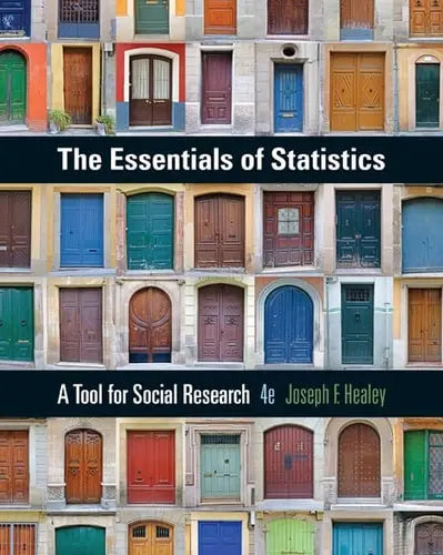 The Essentials of Statistics: A Tool for Social Research Cengage Learning