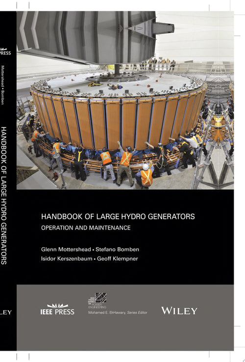 Handbook of Large Hydro Generators Operation and Maintenance
