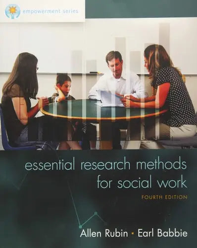 Empowerment Series: Essential Research Methods for Social Work Cengage Learning