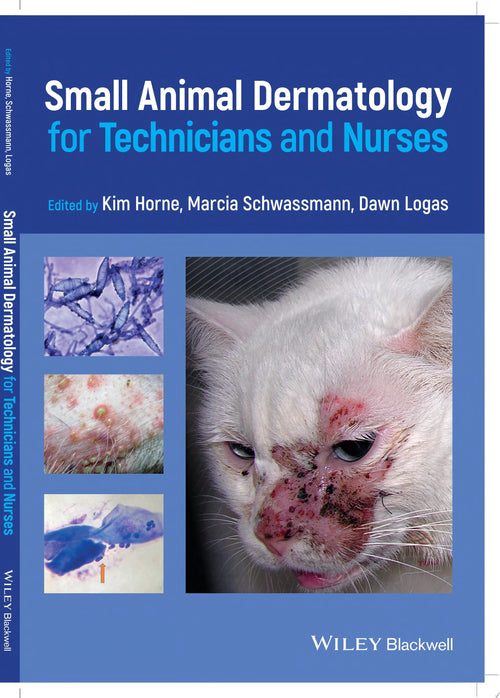 Small Animal Dermatology for Technicians and Nurses