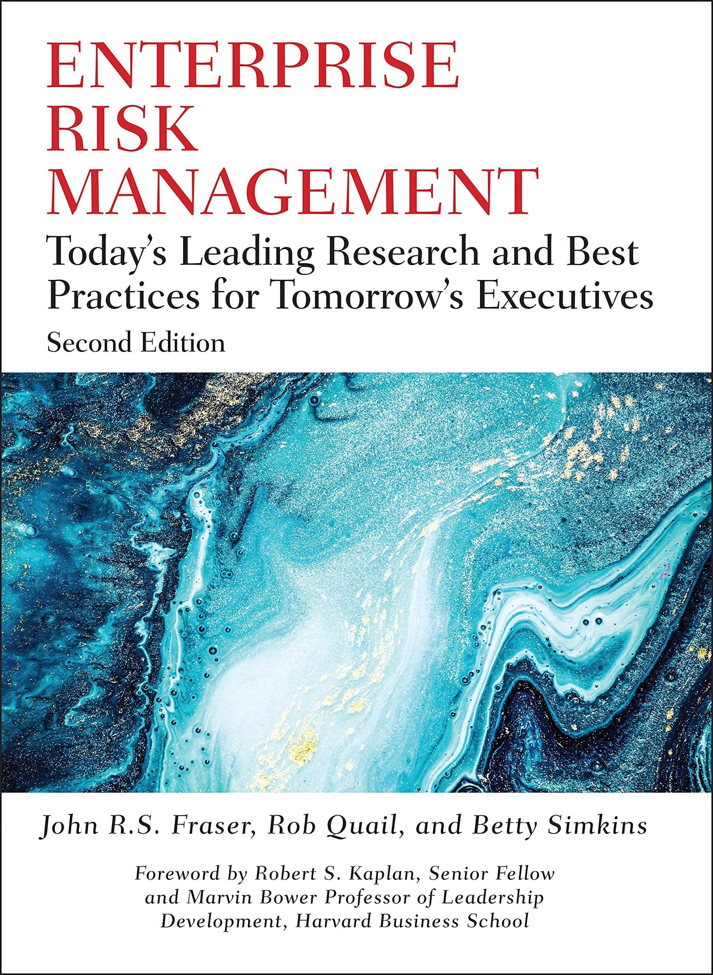 Enterprise Risk Management Today's Leading Research and Best Practices for Tomorrow's Executives John Wiley & Sons