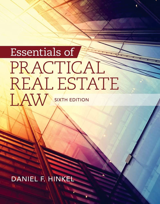 Essentials of Practical Real Estate Law by Daniel F. Hinkel – book cover