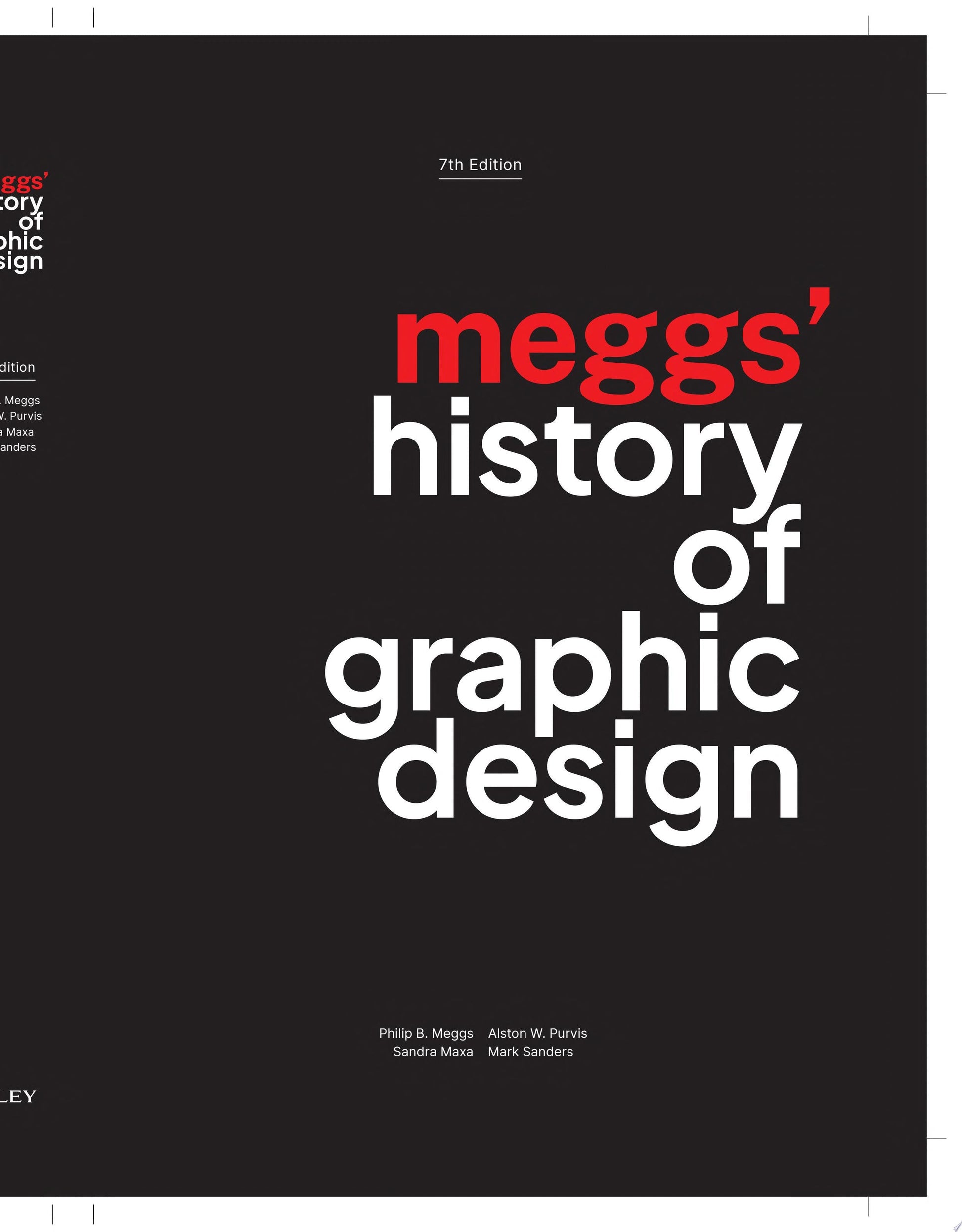 Meggs' History of Graphic Design John Wiley & Sons
