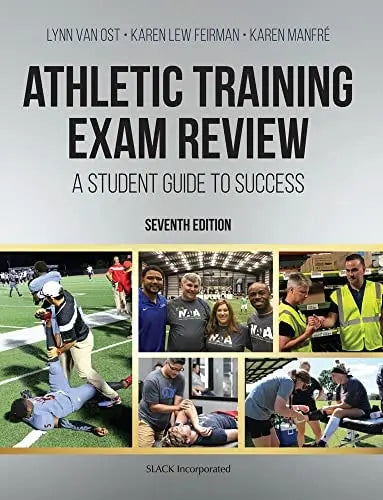 Athletic Training Exam Review A Student Guide to Success SLACK, Incorporated