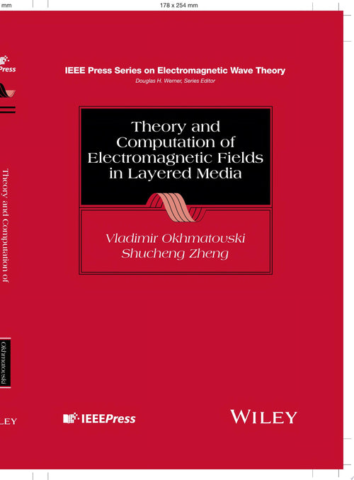 Theory and Computation of Electromagnetic Fields in Layered Media