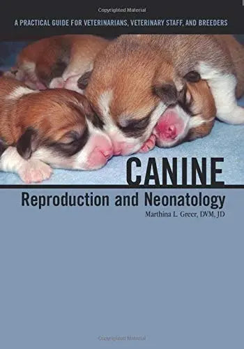 Canine Reproduction and Neonatology Teton NewMedia