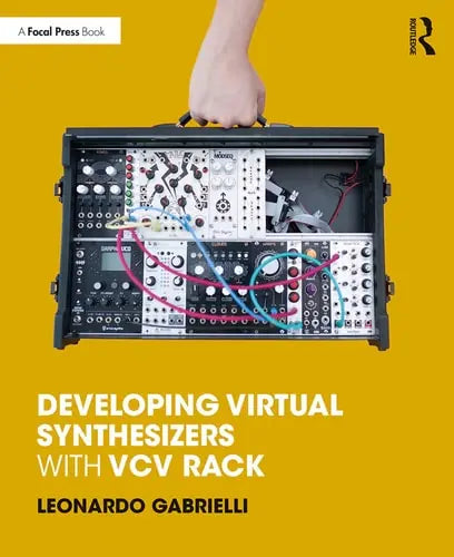 Developing Virtual Synthesizers with VCV Rack Routledge