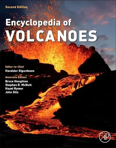 The Encyclopedia of Volcanoes Elsevier S & T