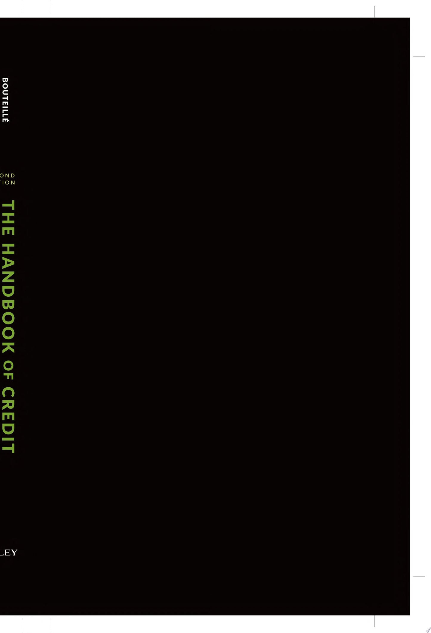 The Handbook of Credit Risk Management Originating, Assessing, and Managing Credit Exposures John Wiley & Sons