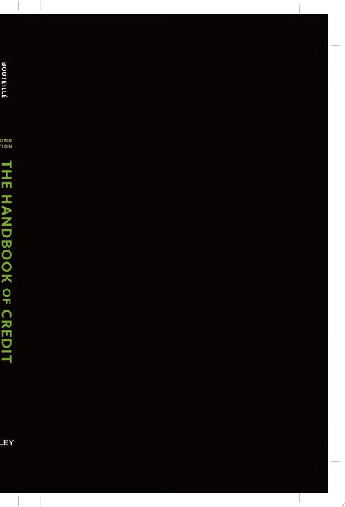 The Handbook of Credit Risk Management Originating, Assessing, and Managing Credit Exposures