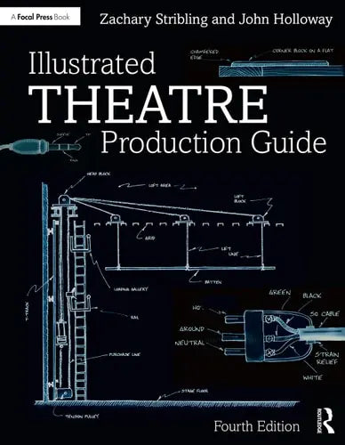 Illustrated Theatre Production Guide Routledge