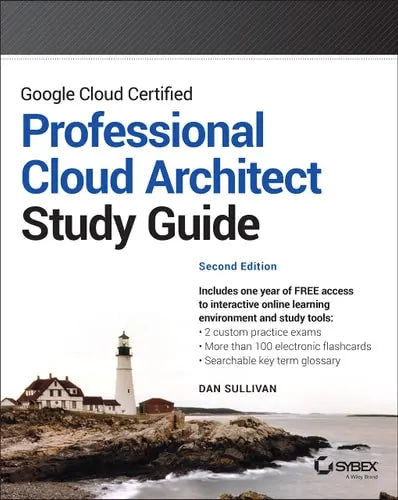 Google Cloud Certified Professional Cloud Architect Study Guide Wiley