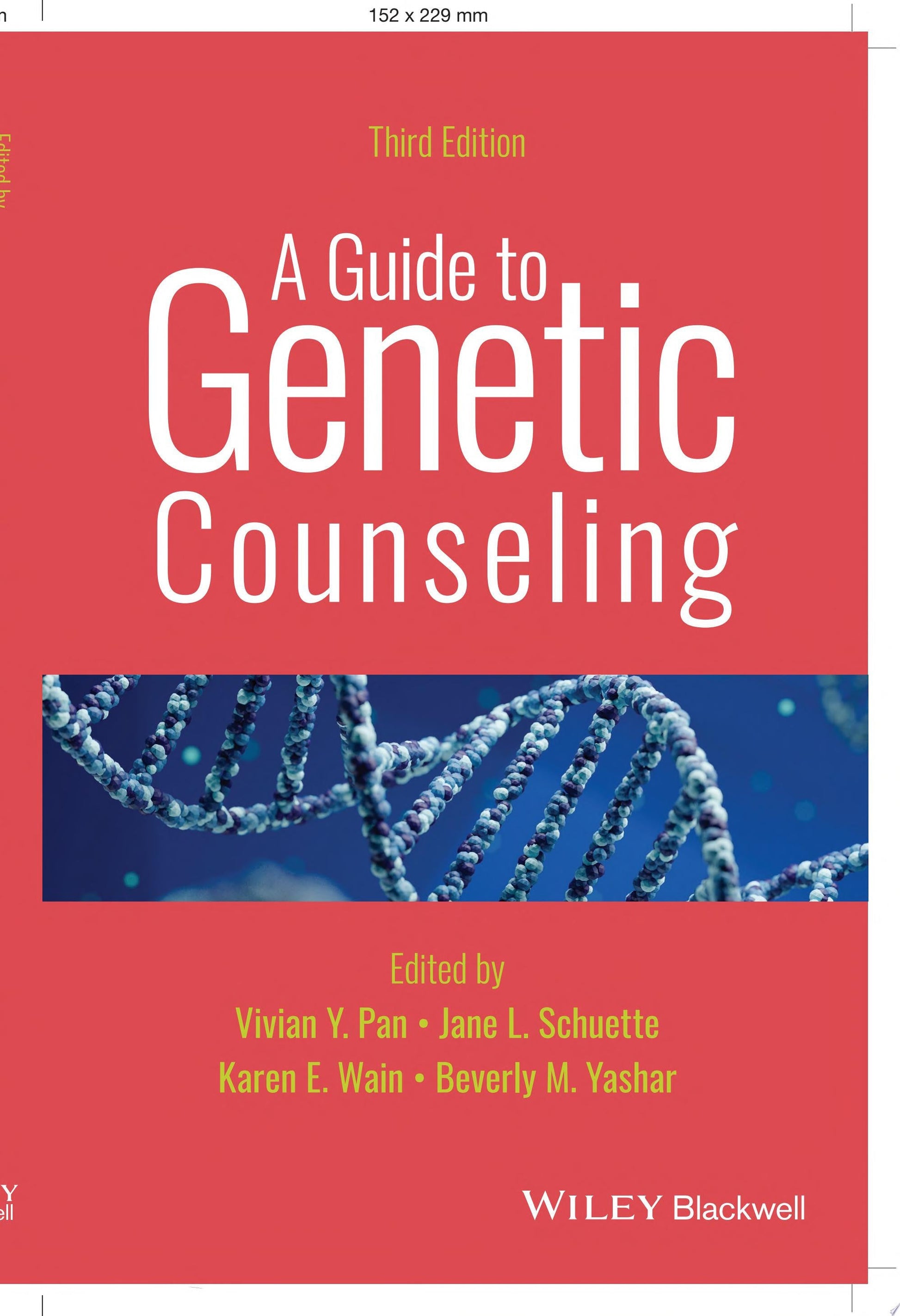 A Guide to Genetic Counseling John Wiley & Sons