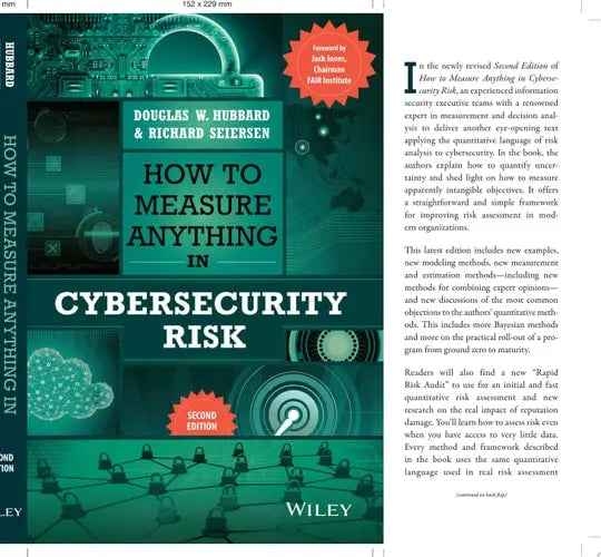 How to Measure Anything in Cybersecurity Risk John Wiley & Sons