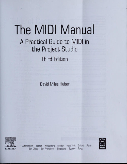 The MIDI Manual A Practical Guide to MIDI in the Project Studio by David Miles Huber