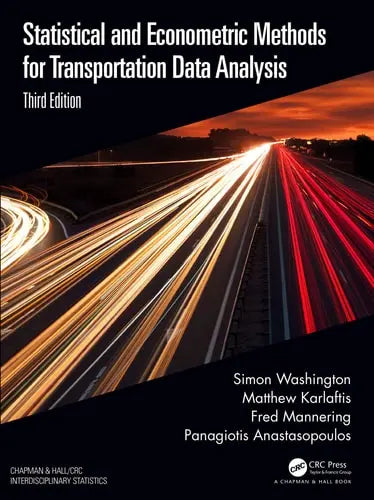 Statistical and Econometric Methods for Transportation Data Analysis CRC Press