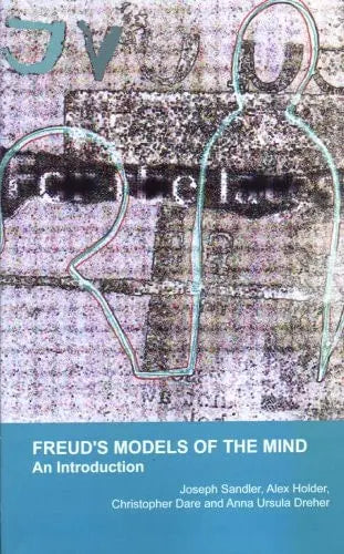 Freud's Models of the Mind An Introduction Karnac Books