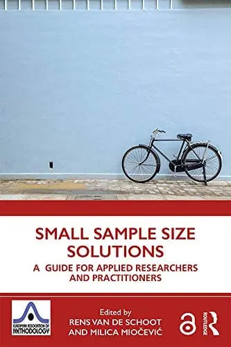 Small Sample Size Solutions A Guide for Applied Researchers and Practitioners Taylor & Francis