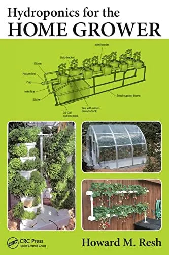 Hydroponics for the Home Grower Taylor & Francis