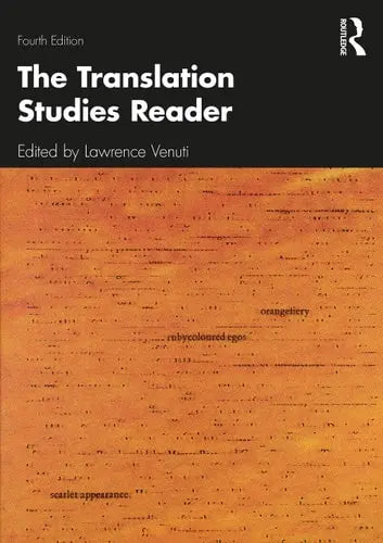 The Translation Studies Reader Routledge, Taylor & Francis Group