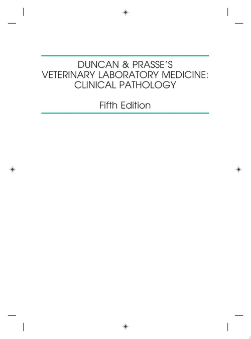 Duncan and Prasse's Veterinary Laboratory Medicine Clinical Pathology by Kenneth S. Latimer