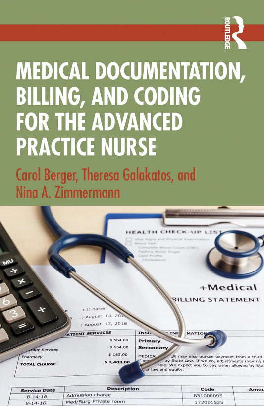 Medical Documentation, Billing and Coding for the Advanced Practice Nurse by Carol Berger – book cover