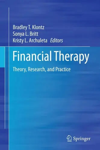 Financial Therapy Theory, Research, and Practice Springer International Publishing