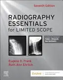 Radiography Essentials for Limited Scope by Eugene D. Frank