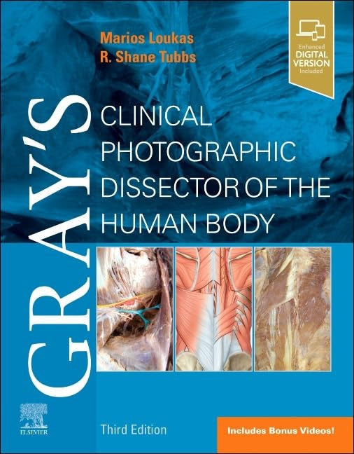 Gray's Clinical Photographic Dissector of the Human Body Elsevier