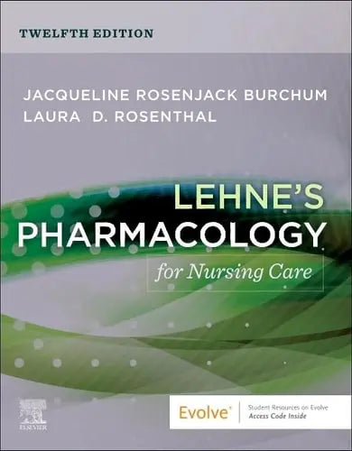 Lehne's Pharmacology for Nursing Care Elsevier