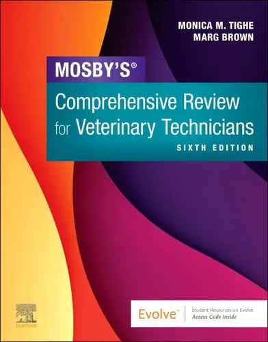 Mosby's Comprehensive Review for Veterinary Technicians Mosby