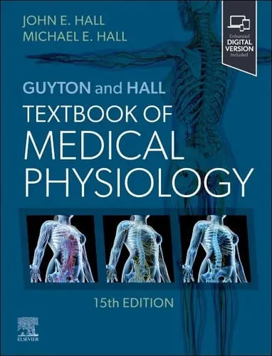 Guyton and Hall Textbook of Medical Physiology Elsevier
