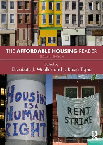 The Affordable Housing Reader Routledge, Taylor & Francis Group