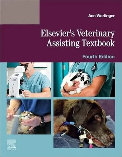 Elsevier's Veterinary Assisting Textbook Mosby