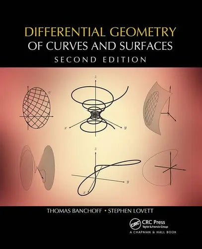 Differential Geometry of Curves and Surfaces CRC Press LLC