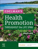 Edelman's Health Promotion Throughout the Life Span by Carole Lium Edelman