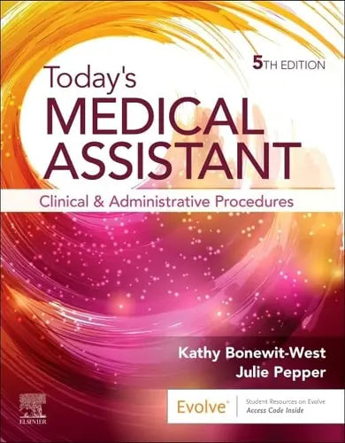 Today's Medical Assistant Clinical and Administrative Procedures – book cover