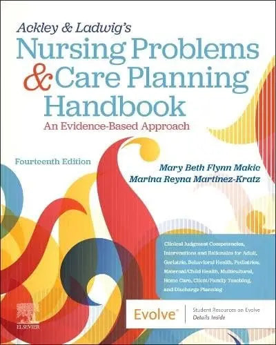 Ackley & Ladwig's Nursing Problems & Care Planning Handbook: An Evidence-Based Approach: An Evidence-Based – book cover