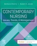 Contemporary Nursing Issues, Trends, and Management Elsevier