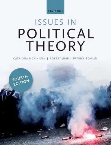 Issues in Political Theory Oxford University Press