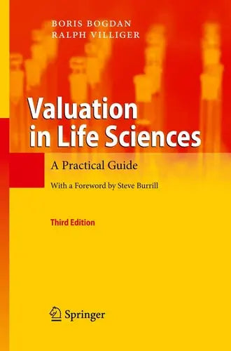 Valuation in Life Sciences A Practical Guide Springer Berlin Heidelberg