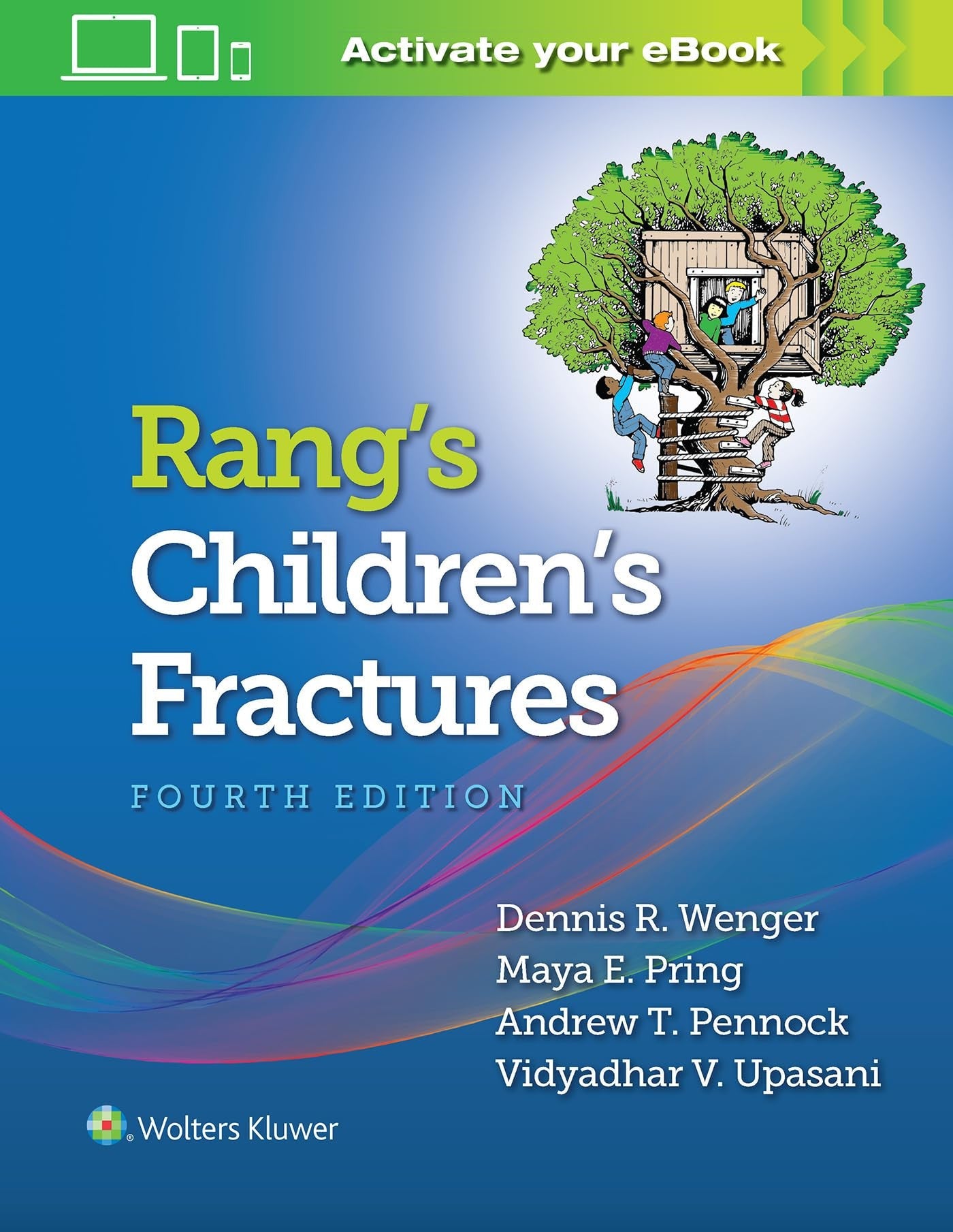 Rang's Children's Fractures Wolters Kluwer Health