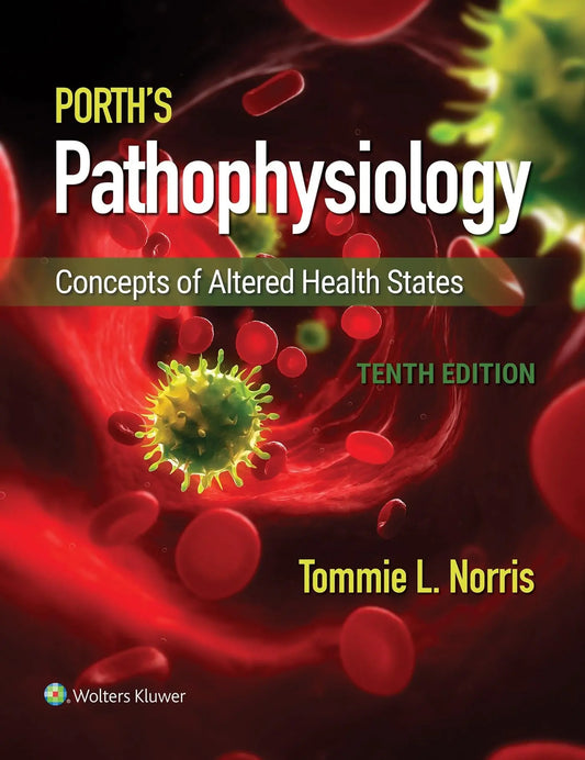 Porth's Pathophysiology Concepts of Altered Health States by Tommie L. Norris – book cover